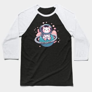 The bravest space cat, ready to conquer new planets Baseball T-Shirt